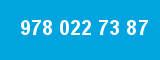 978 022 73 87